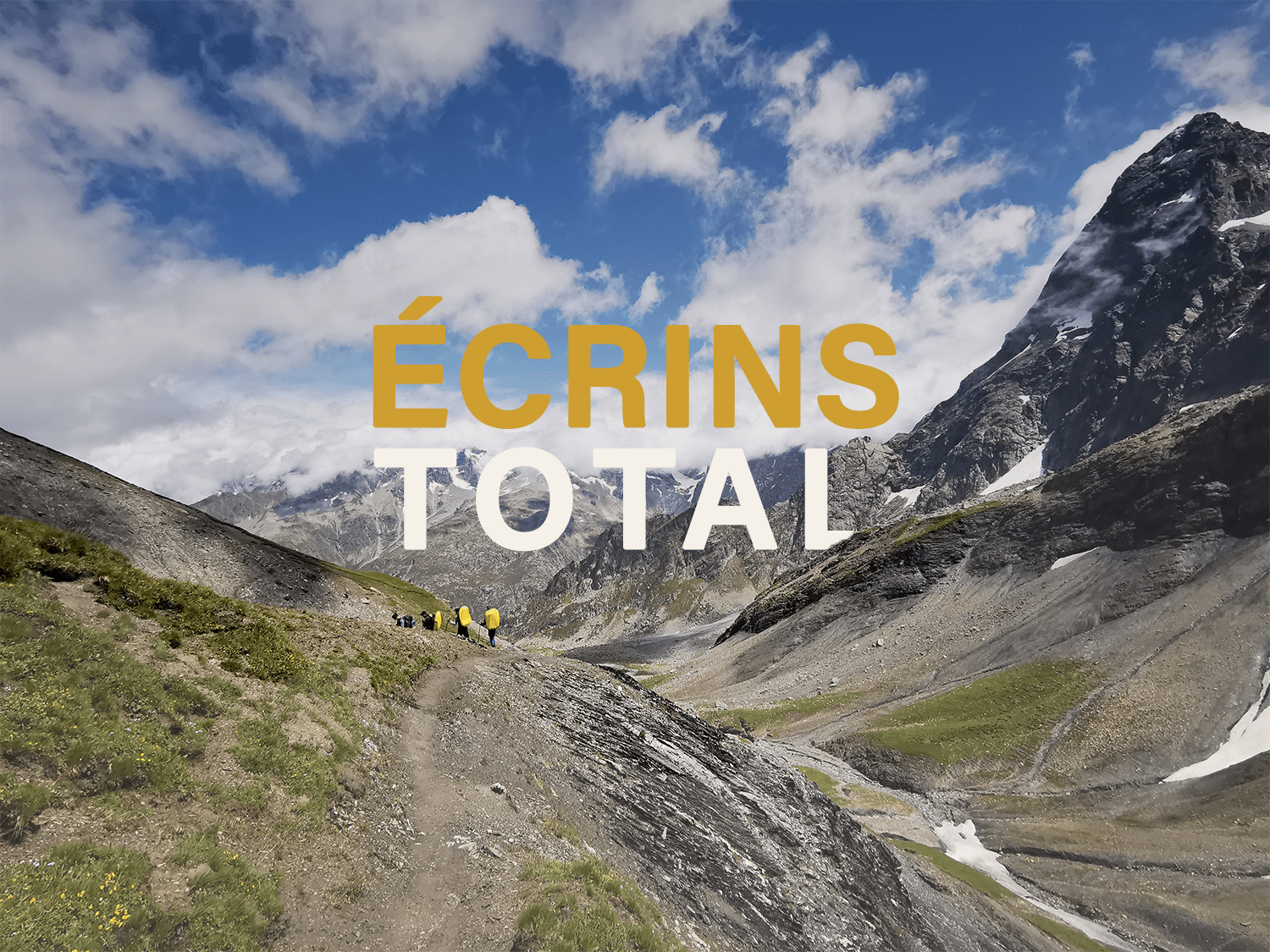 GR54 : 13 giorni sul mitico Grande Giro degli Écrins